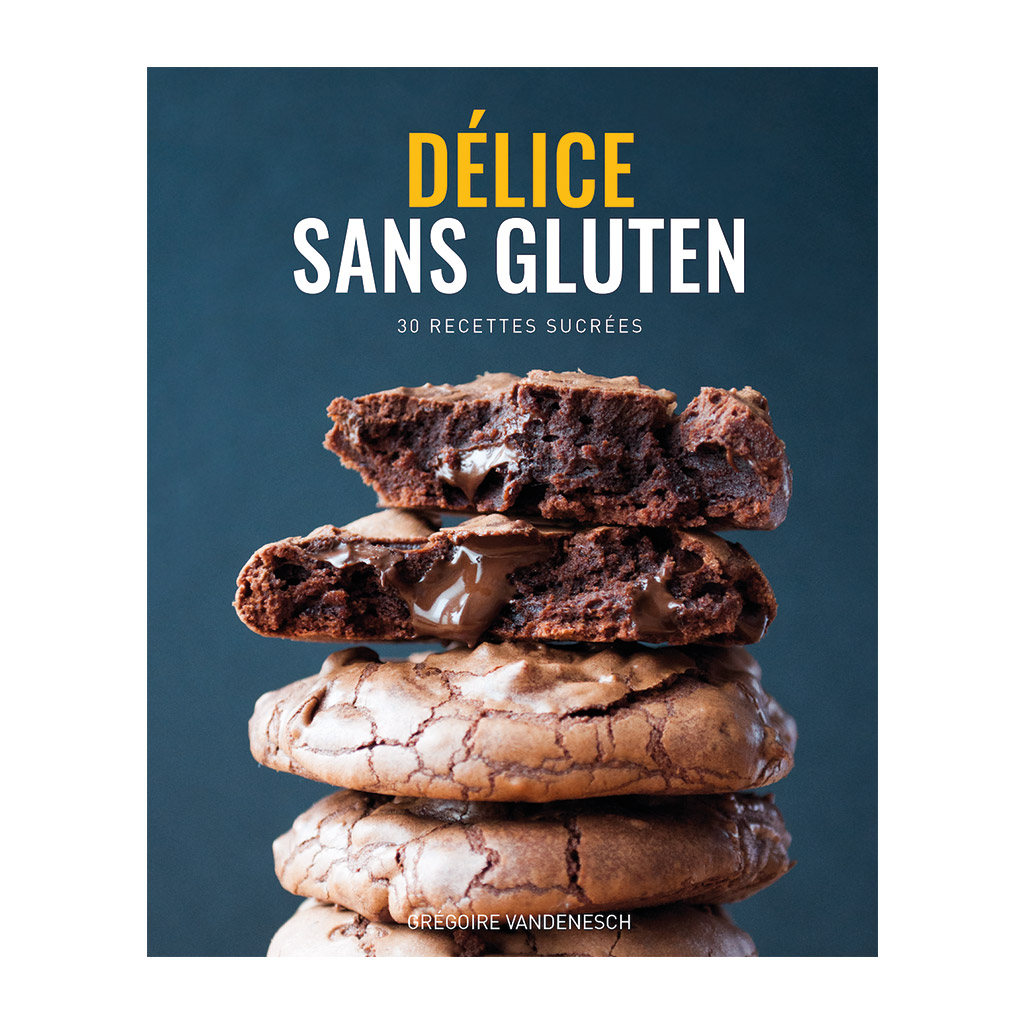 Délice Sans Gluten - Le livre - Délice sans gluten
